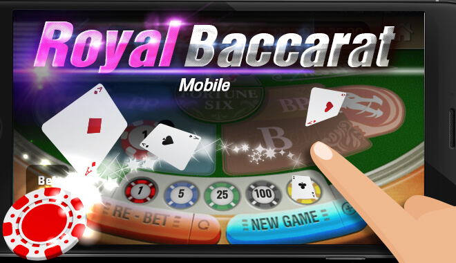 Royal Baccarat Mobile